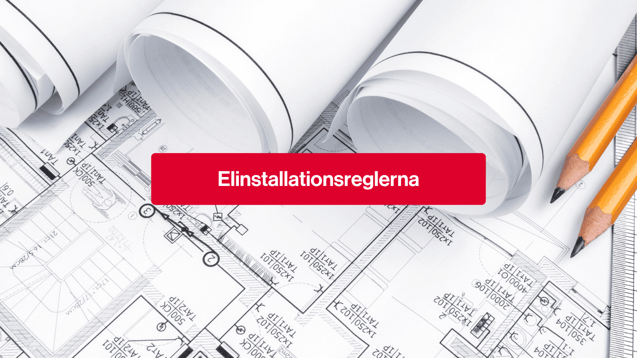 Elinstallationsreglerna