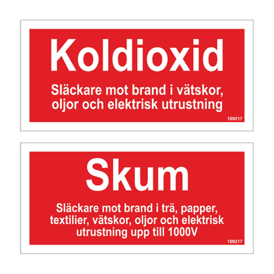 Tilläggsskylt Koldioxid / Skum