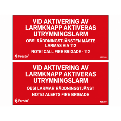 Skylt Brandlarm, Vid aktivering av larmknapp...