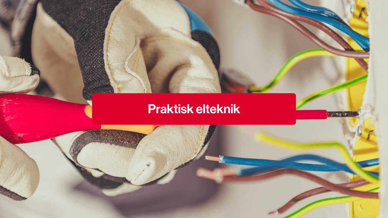 Praktisk elteknik