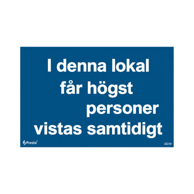 Skylt I denna lokal